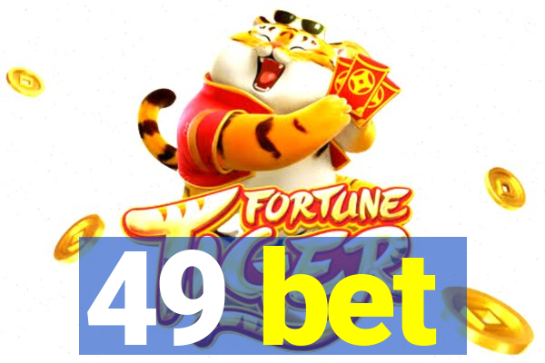 49 bet